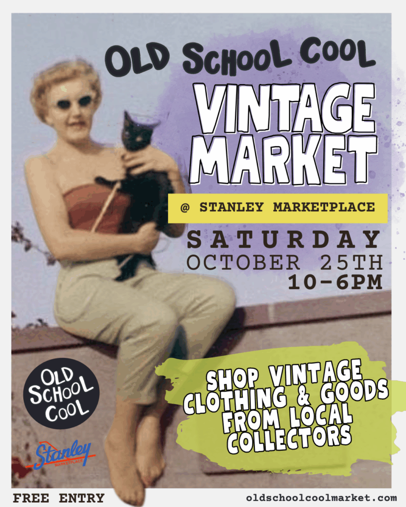 Stanley Marketplace Vintage Market October 25